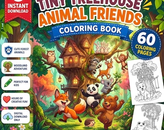 Tiny Treehouse Animal Friends Kids Coloring Book, Cozy Woodland Creatures Printable PDF, Cute Animal Coloring Pages for Children