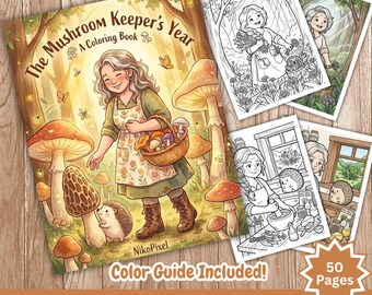 Mushroom Keeper's Year Coloring Book, Cottagecore Stress Relief, 50 Printable Adult Coloring Pages PDF