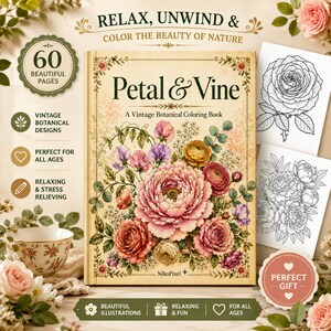 Petal & Vine Vintage botanisk målarbok för vuxna, blomsidor för stresslindring, utskrivbar växtkonst, present till ångestavslappning