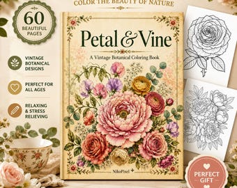 Petal & Vine Vintage Botanical Adult Coloring Book, Floral Pages for Stress Relief, Printable Plant Line Art, Anxiety Relaxation Gift