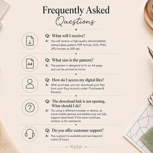 A Frequently Asked Questions graphic for a stained glass pattern listing. It details digital file formats, A4 sizing, download instructions, troubleshooting steps for links, and customer support availability, surrounded by craft tools.
