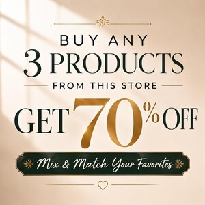 A promotional graphic on a light beige background featuring dark green and gold text that reads: BUY ANY 3 PRODUCTS FROM THIS STORE GET 70% OFF. Below this, a dark green rectangular banner displays the text: Mix & Match Your Favourites.