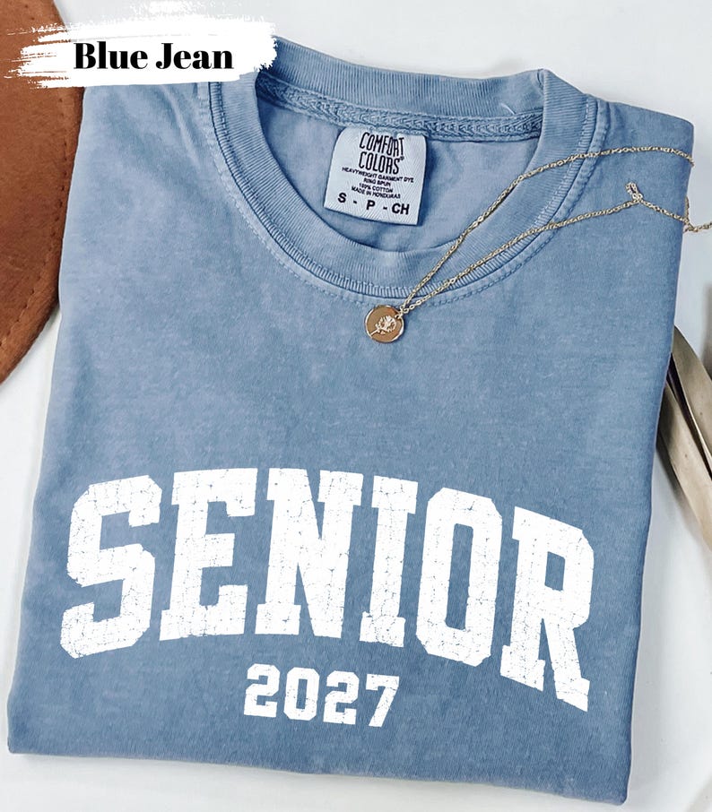 Comfort Colors Senior 2027 Shirt High School Graduation Shirt, College Senior Gift, End of School Shirt, Class of 2027 Shirt, Class 2027 Tee imagem 6