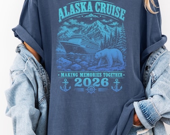 Alaska Cruise 2026 Shirt, Alaska Bear Travel Tshirt, Northern Adventure Graphic Tee, Family Matching shirt, Alaska Nature Family Cruise Tees