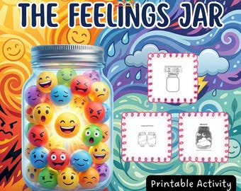 The Feelings Jar - Printable Activity Pages for Kids / Emotional Awareness  and Self Care Worksheets