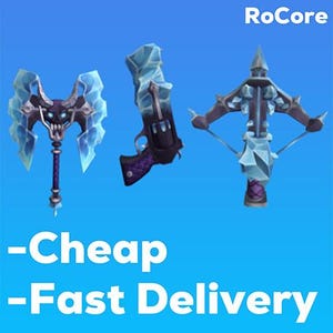May include: Three fantasy weapons against a blue backdrop. An axe with a skull design and ice-like blades, a pistol with ice accents, and a crossbow with ice and brown details. The text "RoCore" is in the upper right corner. Below, the text reads "-Cheap -Fast Delivery."