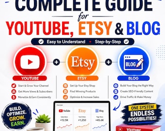 Complete Guide to YouTube, Etsy & Blogging | Beginner Step-by-Step Digital Marketing Ebook | Passive Income Guide PDF