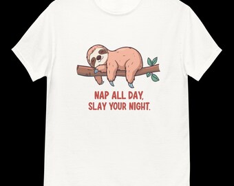 Nap All Day Slay All Night T-Shirt | Funny Sloth Graphic Tee