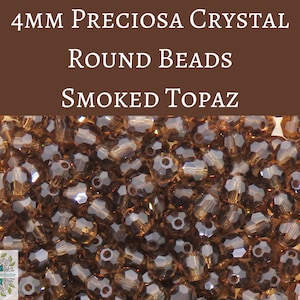50 beads) 4mm Preciosa Crystal Round Beads Smoked Topaz