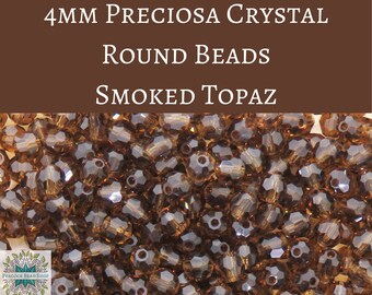 50 beads) 4mm Preciosa Crystal Round Beads Smoked Topaz