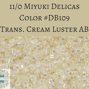 10 Gramm) DB109 11/0 Delicas Translucent Cream Luster AB