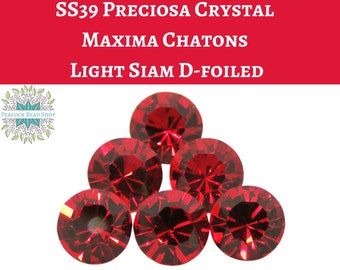 6 pcs) SS39/8mm Preciosa Crystal Maxima Chatons Light Siam D-Foiled