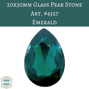 1 stone) 20x30mm Glass Pear Stone Emerald