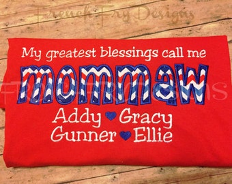 MOMMAW Grandmother Applique Short-Sleeved Shirt Customized and personalized "My Greatest Blessings Call Me"