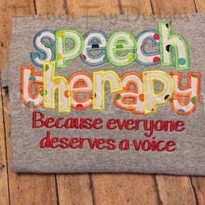 Speech Therapy Appliqued SweatShirt Customized Everyone Deserves a Voice image 1