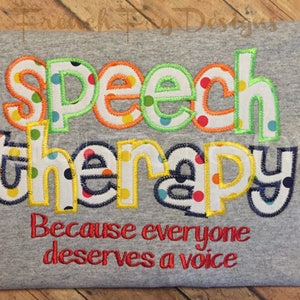 Speech Therapy Appliqued SweatShirt Customized Everyone Deserves a Voice image 3