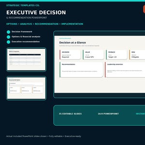 May include: A digital PowerPoint presentation template titled Executive Decision & Recommendation. The dark blue interface displays slide previews including Decision at a Glance, Options Comparison, and Recommended Option with text fields for financial analysis, risk, and leadership attention. Includes 35 editable slides in 16:9 format.