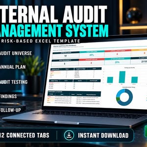 May include: A laptop displaying an Internal Audit Management System Excel template with an executive dashboard featuring charts, tables, and metrics. The screen shows data for audit universe, annual plan, testing, findings, and follow-up with 12 tabs.
