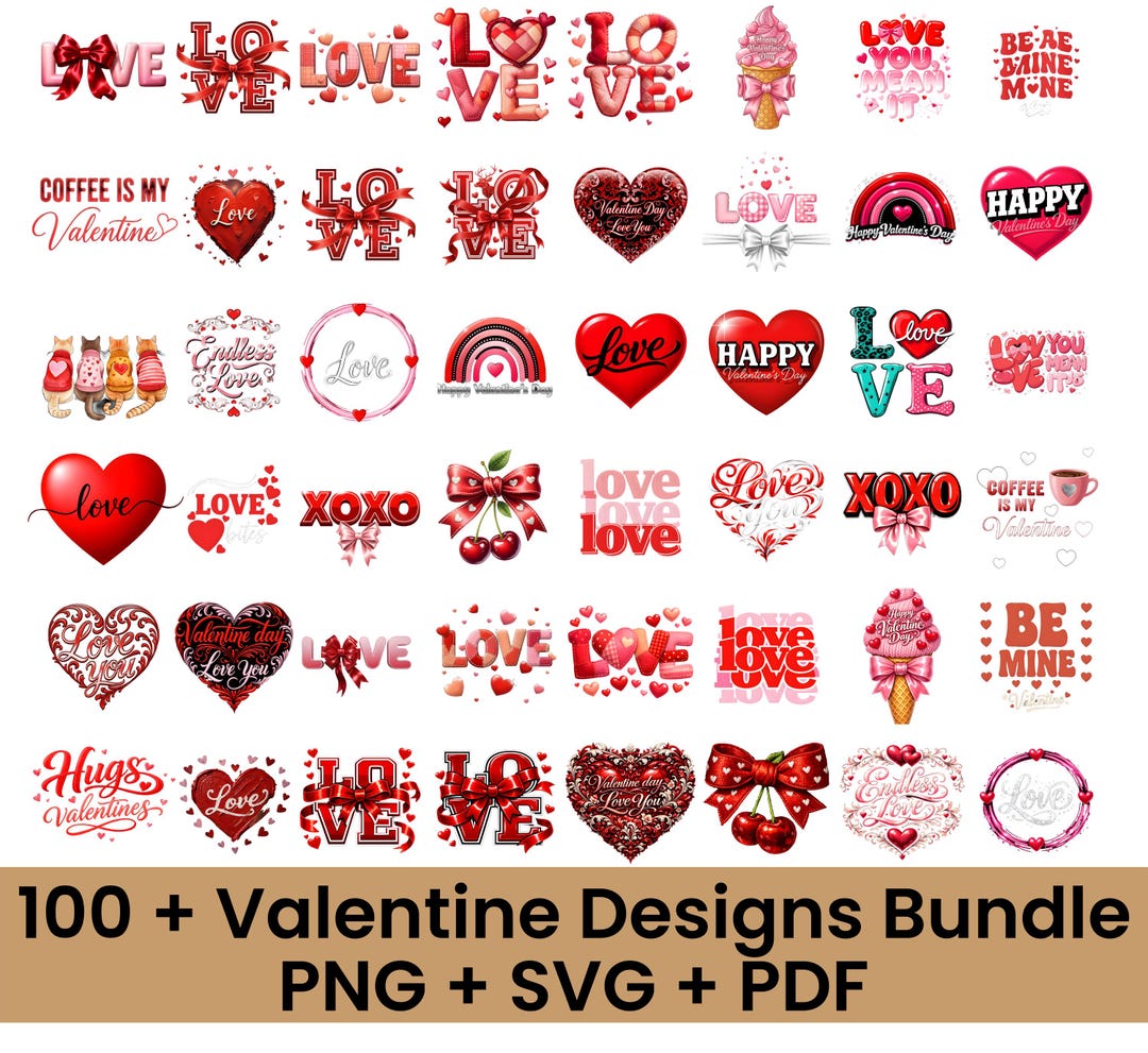 100+ Valentine Designs Bundle SVG PNG Pdf | Love Quotes, Hearts, XOXO ...