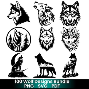 May include: A collection of nine black and white wolf designs. The designs include wolf profiles, howling wolves, and wolf faces. The text at the bottom reads "100 Wolf Designs Bundle PNG SVG PDF".