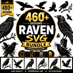 Puede incluir: Una colección digital de más de 460 diseños de cuervos en un paquete que presenta varias ilustraciones en blanco y negro de cuervos volando y posados en ramas. El gráfico central muestra el texto 460+ DESIGNS RAVEN SVG BUNDLE PREMIUM COLLECTION.