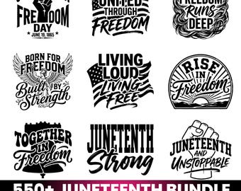 550+ Juneteenth SVG PNG PDF Bundle, Black History Sublimation Designs, Freedom Day Shirt Cut Files, Celebrate 1865