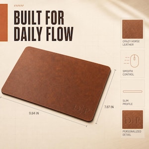 May include: A rectangular brown leather mouse pad with rounded corners, featuring the embossed letters D|F in the bottom right corner. The pad measures 9.84 inches by 7.87 inches. Text on the image reads BUILT FOR DAILY FLOW, CRAZY HORSE LEATHER, SMOOTH CONTROL, SLIM PROFILE, and PERSONALIZED DETAIL.