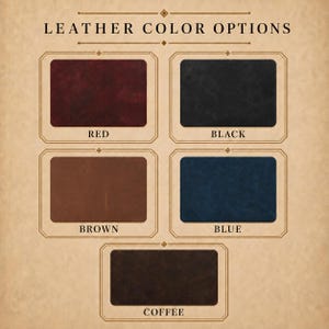May include: A color chart titled LEATHER COLOR OPTIONS displaying five rectangular leather swatches in red, black, brown, blue, and coffee. Each swatch is framed in a thin gold border with its corresponding color name printed underneath.