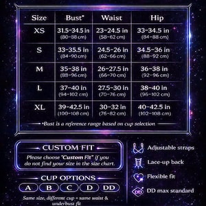 May include: Size and cup guide for rave and corset-style fits. The chart includes bust, waist, and hip measurements in inches and centimeters for sizes XS to XL. Features include adjustable straps, lace-up back, and flexible fit. Text: "Custom Fit" and "Cup Options".