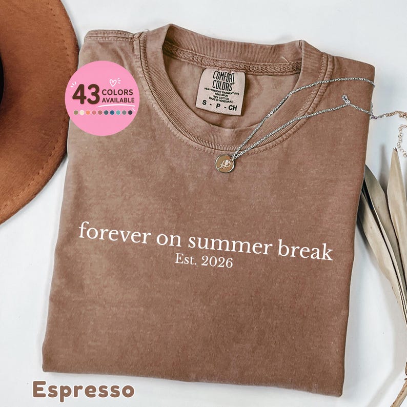 Comfort Colors 'Forever On Summer Break' Retirement Shirt : Cute Summer Retired Teacher Gift image 1