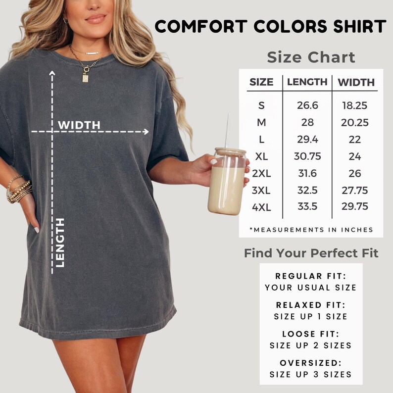 May include: A charcoal grey short-sleeve t-shirt with a size chart displaying length and width measurements in inches. The chart lists sizes from S to 4XL with corresponding dimensions. Text includes COMFORT COLORS SHIRT and Find Your Perfect Fit.