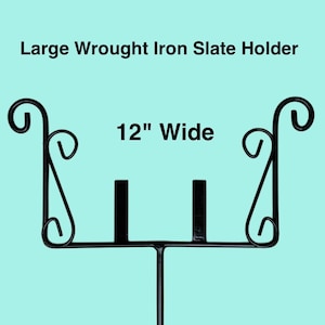 Wrought Iron Slate Sign Holder: Amish Handmade, Powdercoated Metal Scrollwork Stand, Slates Sold Separately 12"wide Slate Holder