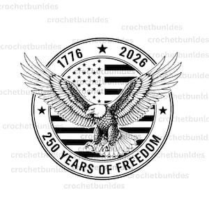 Op de afbeelding: Een zwart-wit afbeelding van een Amerikaanse zeearend met gespreide vleugels, tegen de achtergrond van de Amerikaanse vlag. De afbeelding bevat de tekst "1776 2026" en "250 YEARS OF FREEDOM" in een cirkelvormige rand.