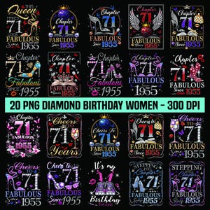 Puede incluir: Una colección de 20 diseños de cumpleaños con diamantes para mujeres, con el número 71 y las palabras "Fabulous Since 1955". Los diseños incluyen tacones altos, coronas y texto de celebración. También está presente el texto "20 PNG DIAMOND BIRTHDAY WOMEN - 300 DPI".