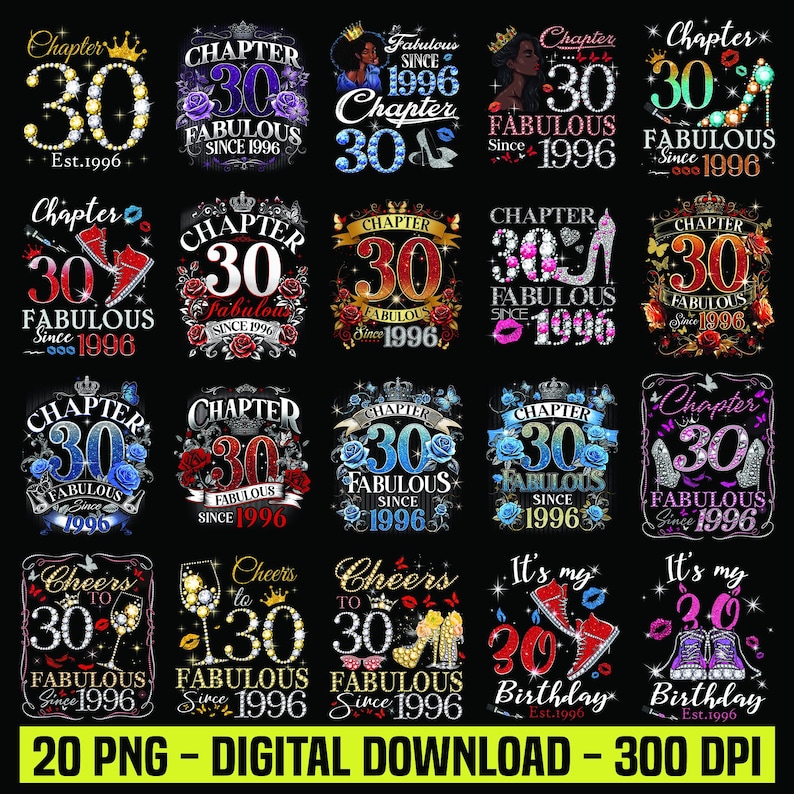 30th Birthday PNG Bundle, Chapter 30 Since 1996 Designs, Birthday ...