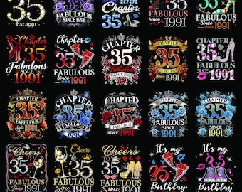 35th Birthday PNG Bundle, Chapter 35 Since 1991 Designs, Birthday Digital Download