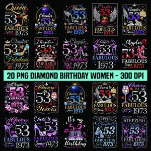 Op de afbeelding: Een verzameling van 20 diamanten verjaardagsontwerpen voor vrouwen, met het nummer 53, hoge hakken, kronen en de tekst "Fabulous Since 1973". De ontwerpen zijn in diverse kleuren en stijlen, geschikt voor kleding en cadeaus.
