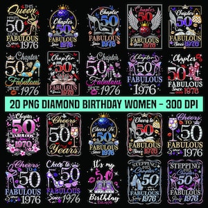 May include: A set of 20 PNG diamond birthday designs for women, celebrating a 50th birthday. The designs include high heels, crowns, and the text "Fabulous Since 1976." Ideal for crafting and apparel, with a variety of colours and styles.