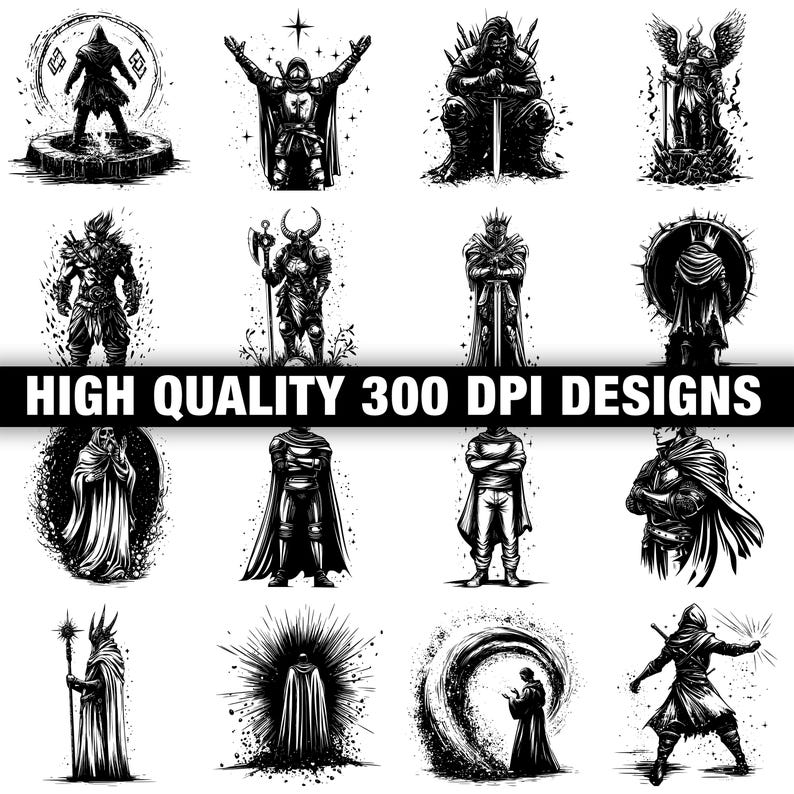 May include: A collection of black and white illustrations of fantasy characters, including warriors, wizards, and figures in cloaks. The text "HIGH QUALITY 300 DPI DESIGNS" is displayed across the image.