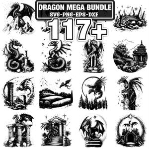 May include: A collection of black and white dragon illustrations. The image includes various dragon designs, some perched on structures, others flying, and some with detailed backgrounds. Text at the top reads "DRAGON MEGA BUNDLE" and "117+".