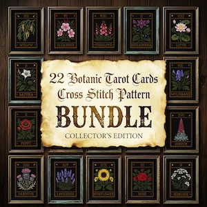 May include: A collection of 22 framed botanical tarot card cross stitch patterns featuring various flowers and plants like willow, oleander, foxglove, and lotus. The central parchment text reads 22 Botanic Tarot Cards Cross Stitch Pattern BUNDLE.