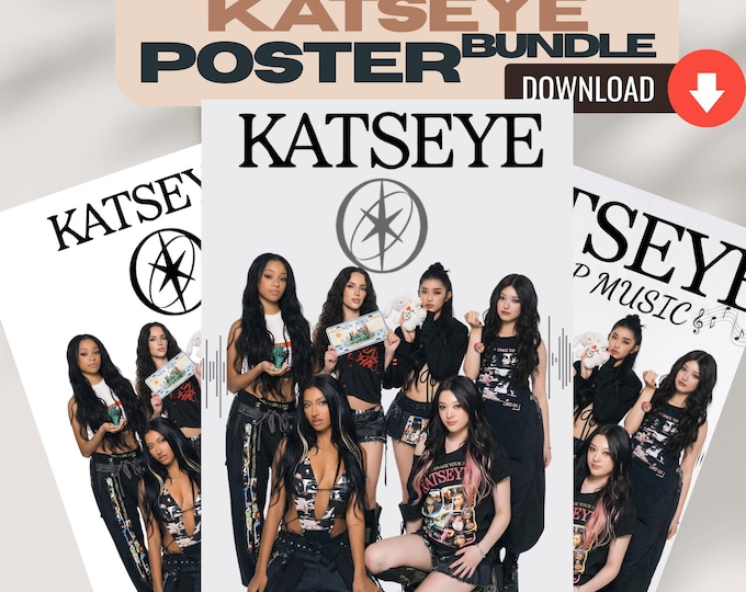 Katseye Poster Bundle | 3 Ready-to-print Kpop Posters | SVG PNG Cricut