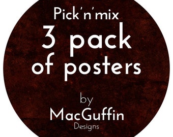 3 Pack of Posters / Prints (Made to order)