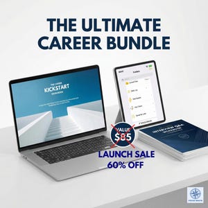 May include: A laptop, tablet, and workbook are displayed on a white surface. The laptop screen shows "The Career Kickstart Workbook." The tablet displays a digital planner. The workbook is titled "Interview Q&A Workbook." The text "The Ultimate Career Bundle" is at the top.