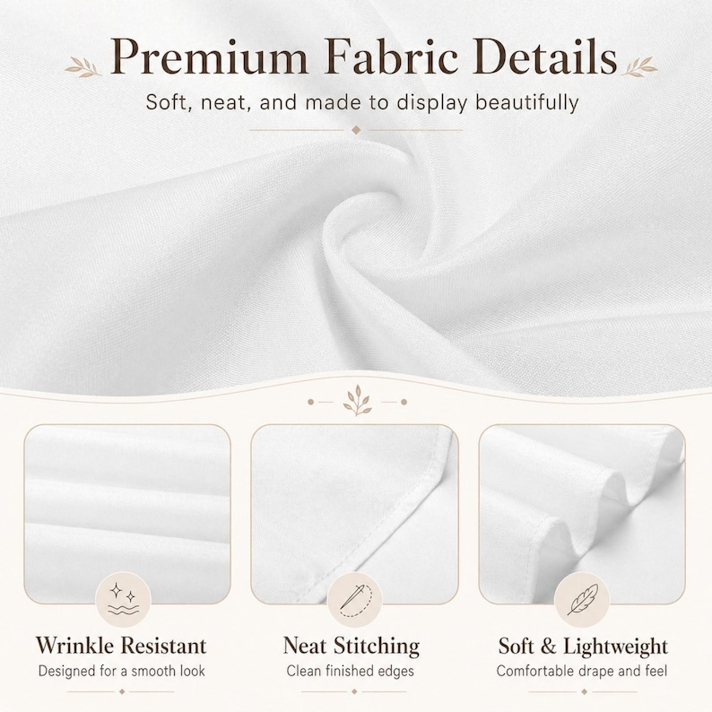 May include: White fabric with the text "Premium Fabric Details". The image highlights the fabric's features: wrinkle resistance, neat stitching, and a soft, lightweight feel. The fabric is designed to display beautifully.