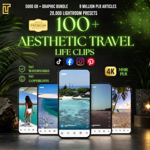 May include: Promotional image featuring several smartphones displaying travel-themed photos. Text includes "Aesthetic Travel Life Clips," "5000 GB + Graphic Bundle," and "20,000 Lightroom Presets." The image also highlights "No Watermarks" and "No Copyrights."