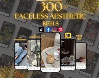 300+ Faceless Aesthetic Reels