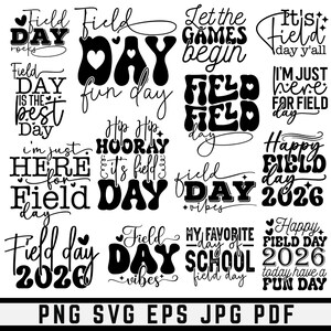 Può includere: Una collezione di disegni grafici in bianco e nero con il testo Field Day, Let the games begin, It's field day y'all, Field day is the best day, I'm just here for field day, Hip Hip Hooray, Field day vibes e Happy Field Day 2026.