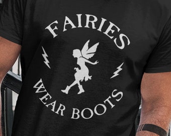 Fairies Wear Boots TShirt