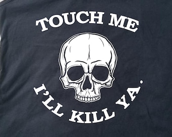 Touch Me Ill Kill Ya Ladies Racerback Tank Top- Heavy Metal